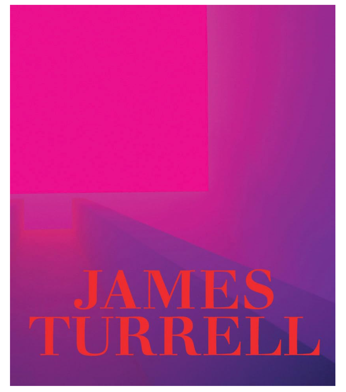 James Turrell: A Retrospective