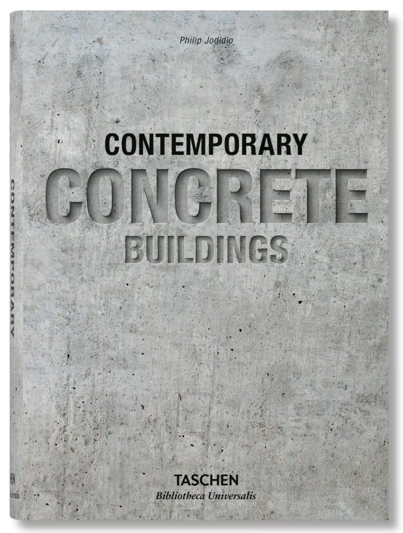 The cover of Contemporary Concrete Buildings (Bibliotheca Universalis Edition) showcases bold text on a textured concrete background, perfectly reflecting the book's focus on modern concrete architecture.