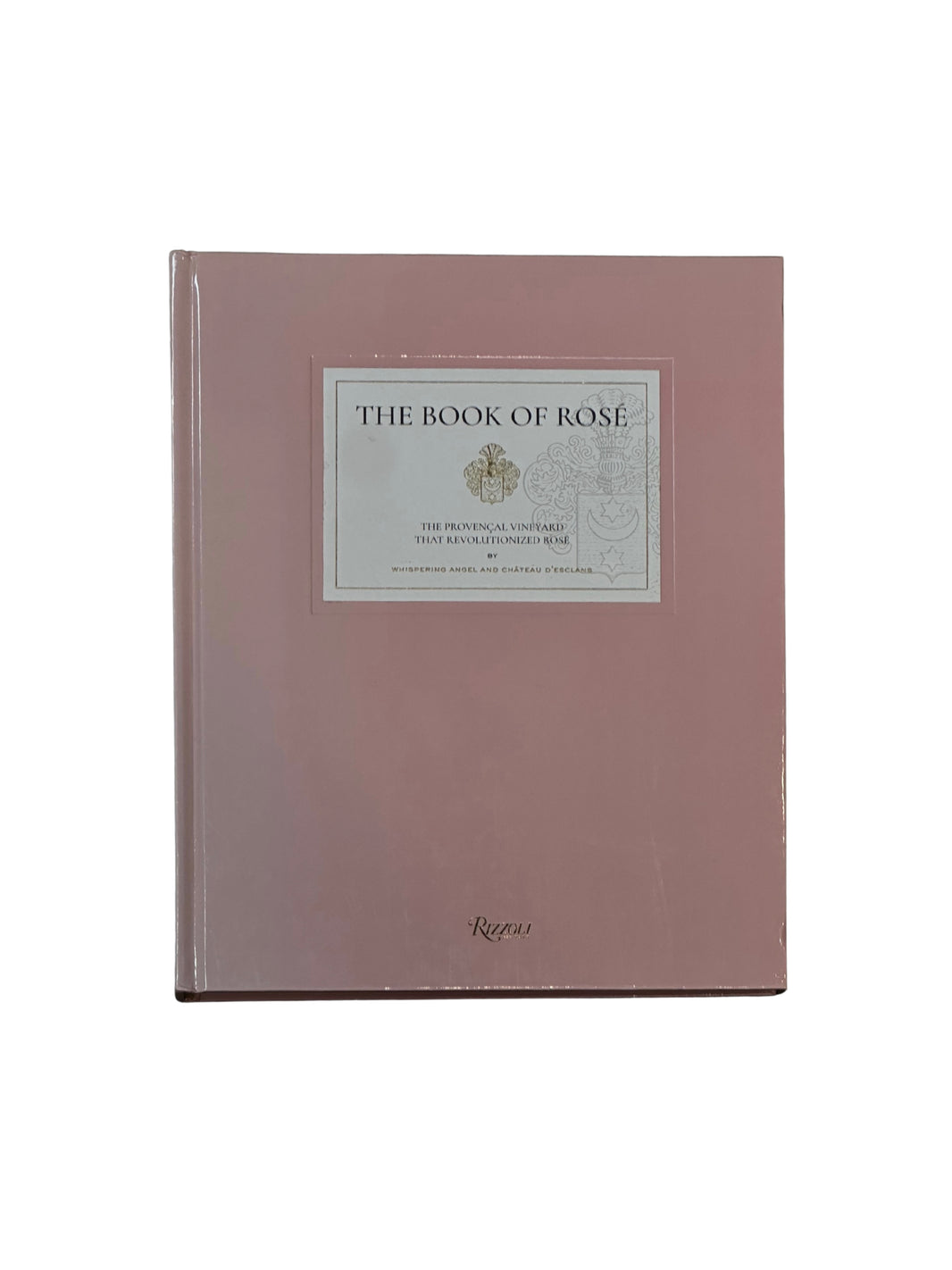 "The Book Of Rose"